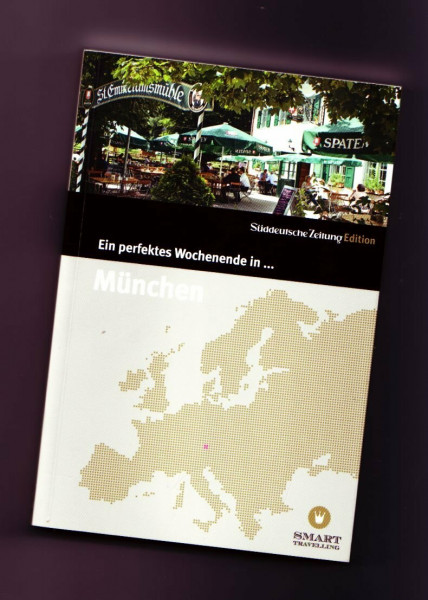 Ein perfektes Wochenende in... München