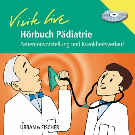 Hörbuch Visite live Pädiatrie