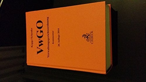 Verwaltungsgerichtsordnung (Gelbe Erläuterungsbücher) Verwaltungsgerichtsordnung (Gelbe Erläuterungsbücher)