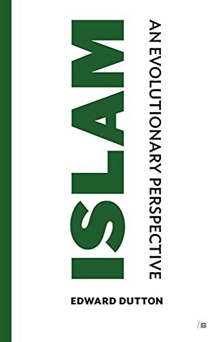 Washington Summit Publishers Islam, An Evolutionary Perspective (Brevis)