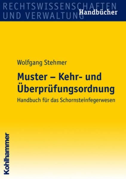 Muster-Kehr- und Überprüfungsordnung