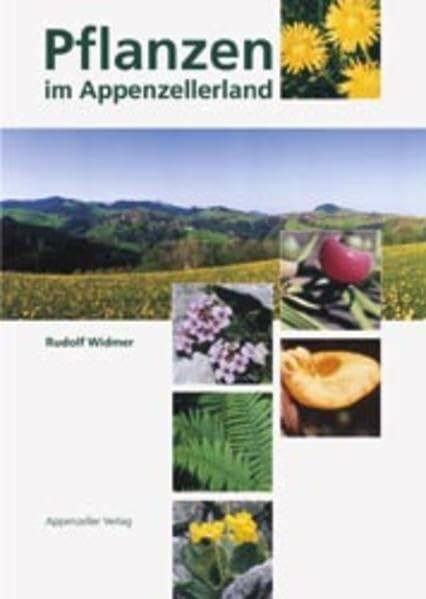 Pflanzen im Appenzellerland