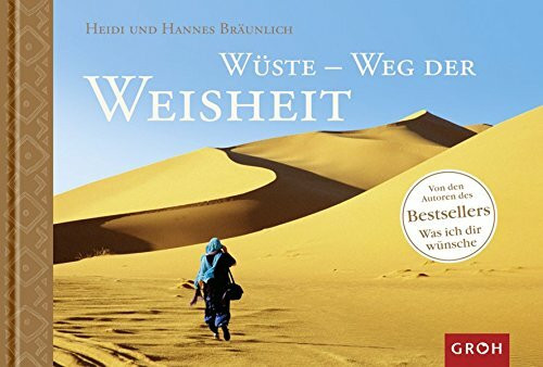 Wüste - Weg der Weisheit