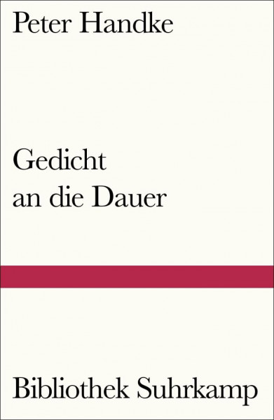 Gedicht an die Dauer (Bibliothek Suhrkamp)