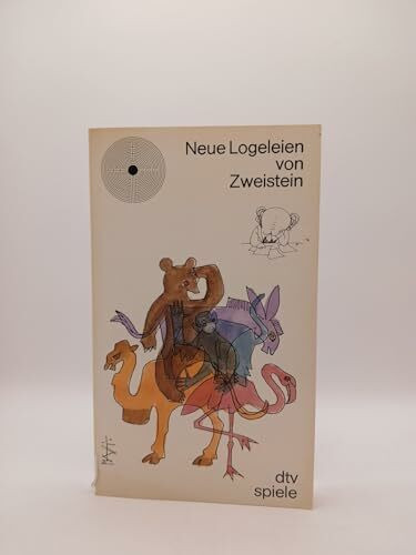 Neue Logeleien von Zweistein