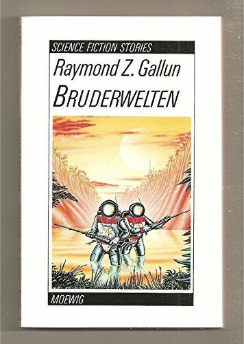 Bruderwelten. Science Fiction Stories.