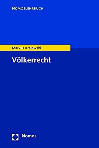 Völkerrecht (Nomoslehrbuch)