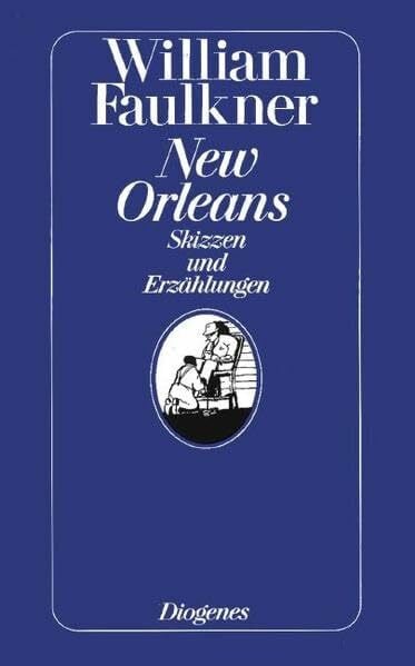 New Orleans: Skizzen und Erzählungen (detebe)