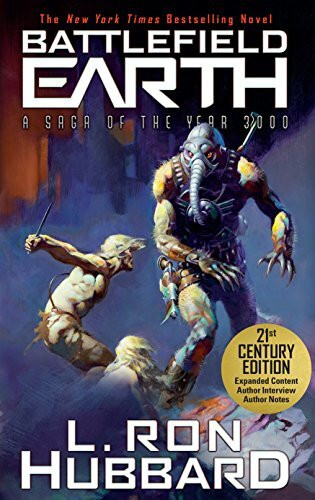 Battlefield Earth: Science Fiction New York Times Best Seller: Saga of the Year 3000 (ПОЛЕ БИТВЫ -- ЗЕМЛ )