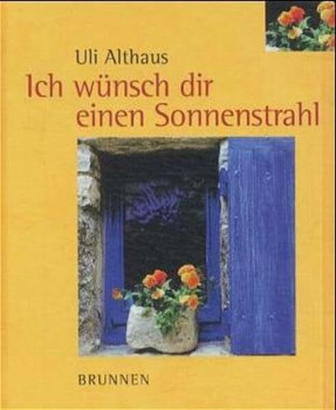 Ich wünsch dir einen Sonnenstrahl