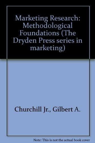 Marketing Research: Methodological Foundations