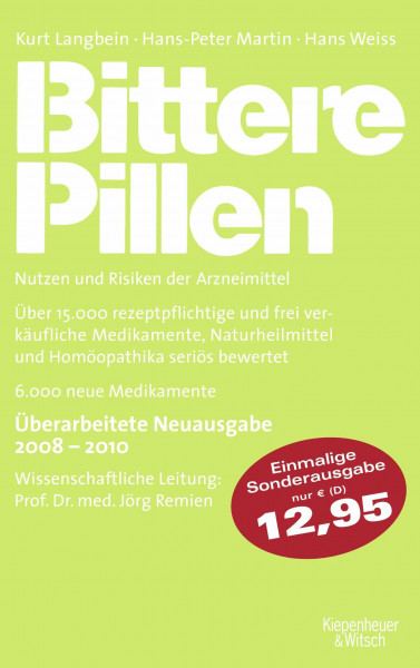 Bittere Pillen Sonderausgabe: 2008 - 2010