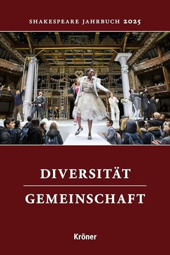 Shakespeare-Jahrbuch 2025: Diversität und Gemeinschaft