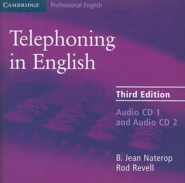 Telephoning in English Audio CD 3rd Edition (Cambridge Professional English)