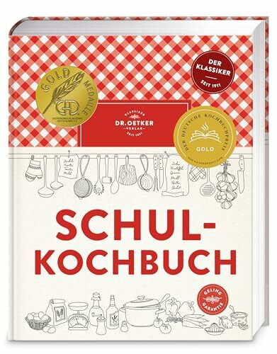 Schulkochbuch: Das aktualisierte Standardwerk für Kochanfänger und Hobbyköche. Mit Ratgeber und über 500 Rezepten. Der Bestseller und Gewinner der Goldmedaille Deutscher Kochbuchpreis 2024