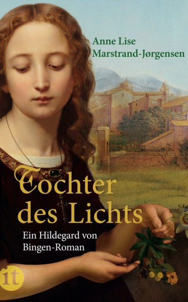 Tochter des Lichts: Ein Hildegard von Bingen-Roman (insel taschenbuch)