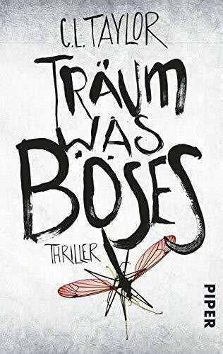 Träum was Böses: Thriller