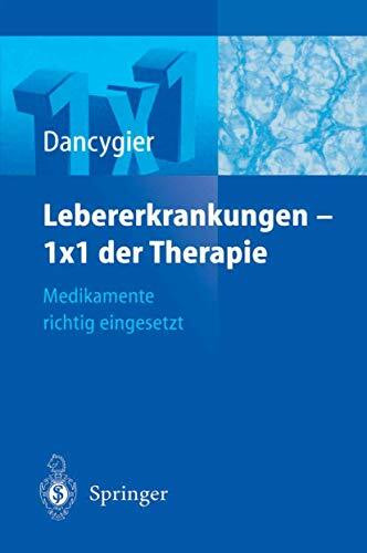Lebererkrankungen - 1x1 der Therapie: Medikamente richtig eingesetzt