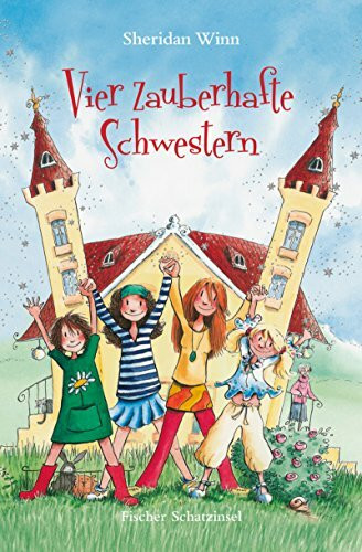 Vier zauberhafte Schwestern (Schatzinsel HC, Band 85351)