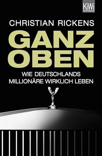 Ganz oben: Wie Deutschlands Millionäre wirklich leben