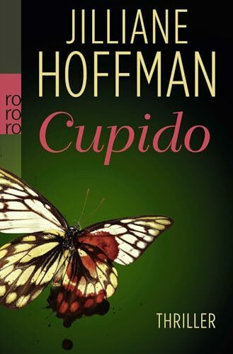 Cupido: Thriller (Die C.-J.-Townsend-Reihe, Band 1)