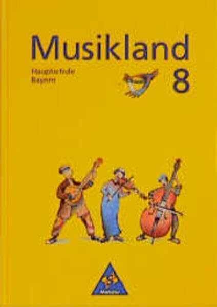 Musikland - Ausgabe für Hauptschulen in Bayern: Schülerband 8
