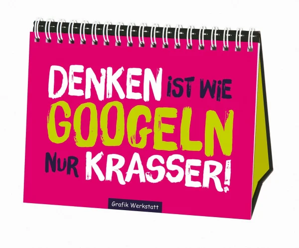 Denken ist wie googlen nur krasser!: Spiralbuch: Gefällt mir