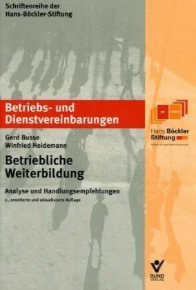 Betriebliche Weiterbildung: Analyse und Handlungsempfehlungen