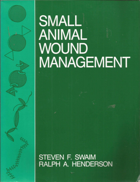 Small Animal Wound Management