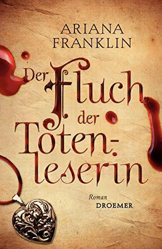 Der Fluch der Totenleserin: Roman