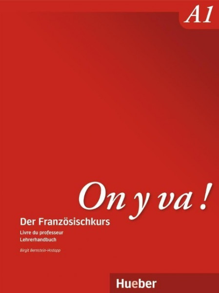 On y va! A1 Livre du professeur - Lehrerhandbuch