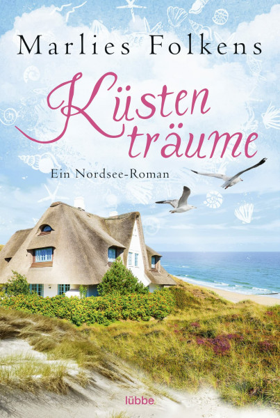 Küstenträume: Roman