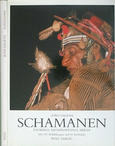 Schamanen. Zauberer, Medizinmänner, Heiler