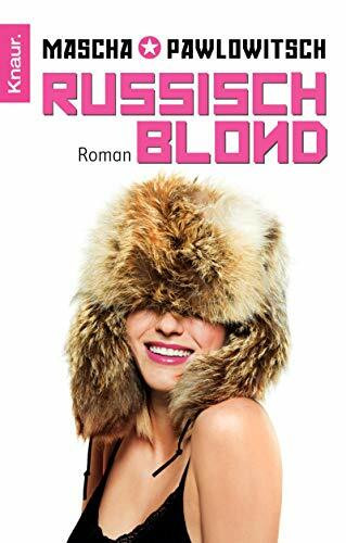 Russisch blond: Roman