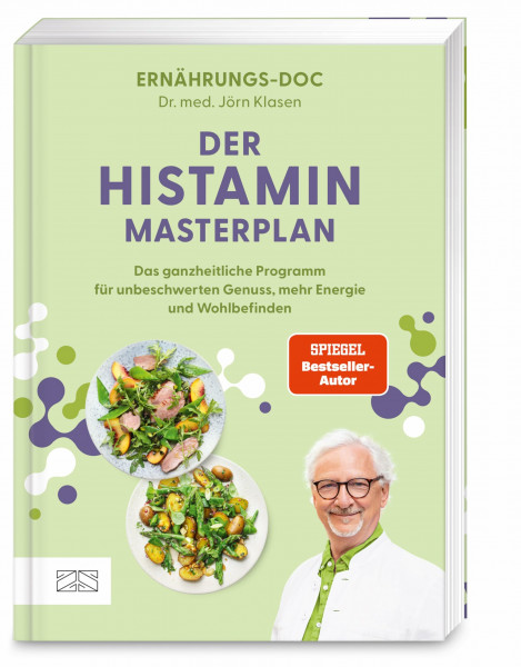 Der Histamin-Masterplan: Das ganzheitliche Programm für unbeschwerten Genuss, mehr Energie und Wohlbefinden – Das neue Buch von Bestseller-Autor und Ernährungs-Doc Jörn Klasen
