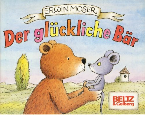 Der glückliche Bär (Kleinformat)