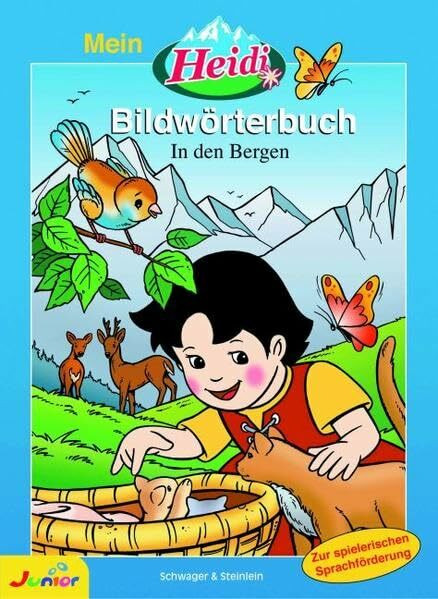 Mein Heidi Bildwörterbuch - In den Bergen