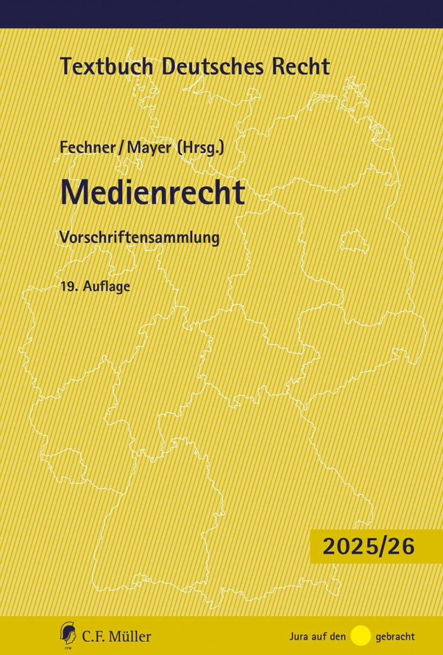 Medienrecht: Vorschriftensammlung. (Textbuch Deutsches Recht) - Bild 3