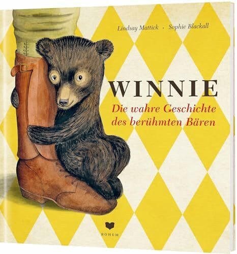 WINNIE: Die wahre Geschichte des berühmten Bären: Der Ursprung von Winnie-Pu – wie aus einem echten Bären der bekannte Held wurde! ,