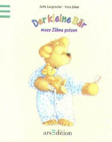 Der kleine Bär muss Zähneputzen