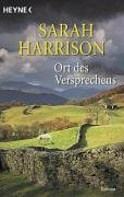 Ort des Versprechens: Roman. Deutsche Erstausgabe