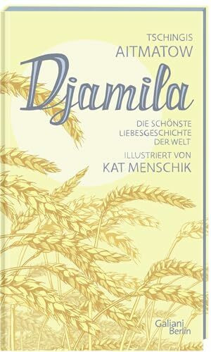 Djamila (Illustrierte Lieblingsbücher, Band 12)