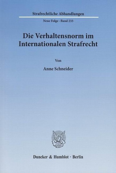 Die Verhaltensnorm im Internationalen Strafrecht