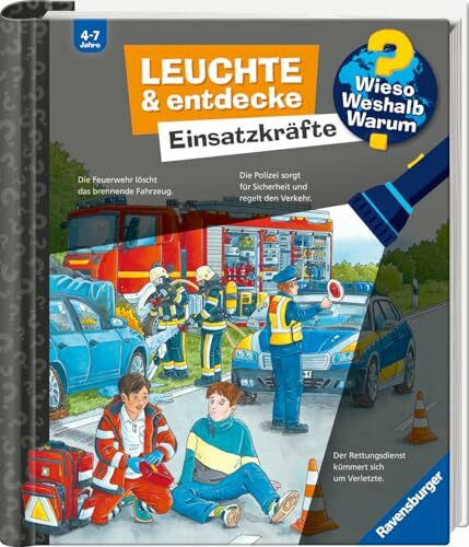 Wieso? Weshalb? Warum? Leuchte und entdecke: Einsatzkräfte (Sachbuch ab 4 Jahre, Taschenlampen-Buch mit Folien und Klappen)