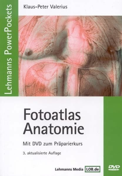 Lehmanns PowerPockets - Fotoatlas Anatomie: Mit DVD zum Präparierkurs