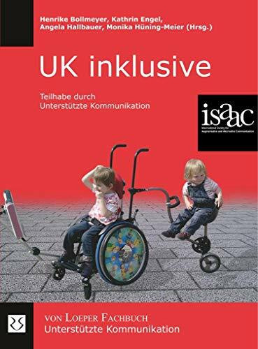 UK inklusive: Teilhabe durch Unterstützte Kommunikation