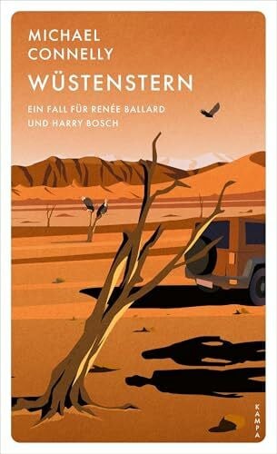 Wüstenstern: Ein Fall für Renée Ballard und Harry Bosch