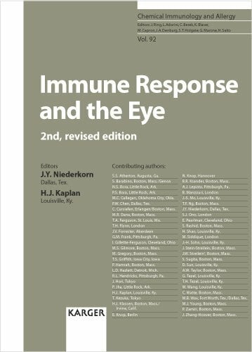 Chemical Immunology and Allergy. (Formerly: Progress in Allergy /Fortschritte der Allergielehre) / Immune Response and the Eye: In Memoriam J. Wayne Streilein Chemical Immunology and Allergy. (Formerly: Progress in Allergy /Fortschritte der Allergielehre) / Immune Response and the Eye: In Memoriam J. Wayne Streilein