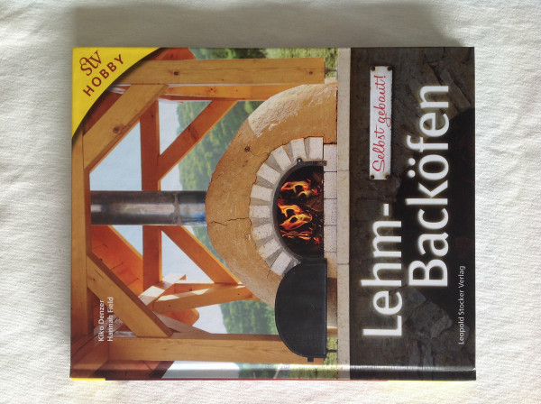 Lehm-Backöfen: Selbst gebaut!