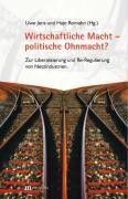 Wirtschaftliche Macht - politische Ohnmacht
